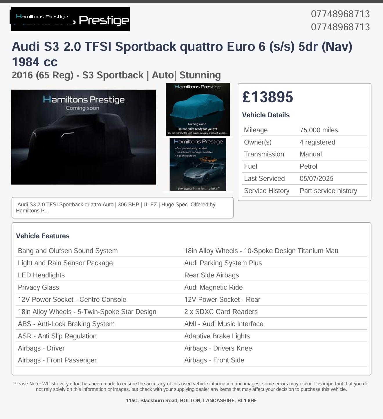 Audi S3 2.0 TFSI Sportback quattro Euro 6 (s/s) 5dr (Nav)
